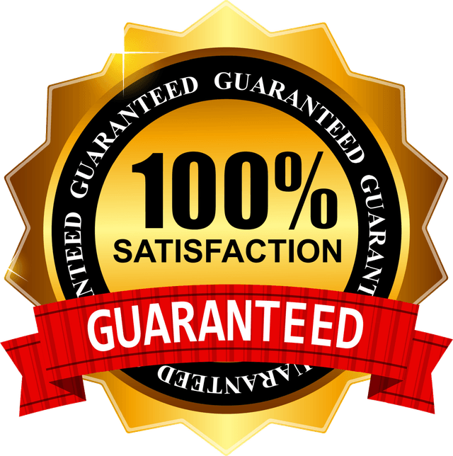 100% satisfaction guaranteed
